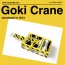 “Goki Crane”, a Roach Catcher!